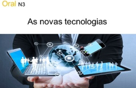 As novas tecnologias